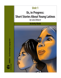 Us, in Progress: Short Stories About Young Latinos: CKLA Activity Book