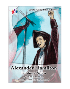 CK Voices in History™ Alexander Hamilton: Building a Nation