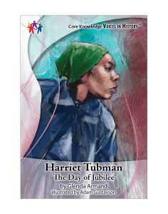 CK Voices in History™ Harriet Tubman: The Day of Jubilee