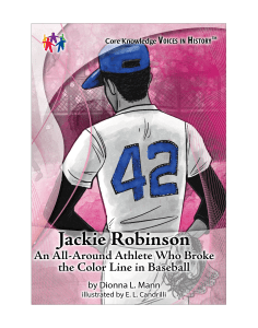CK Voices in History™ Jackie Robinson: An All-Around Athlete Who Broke the Color Line in Baseball